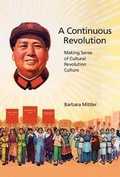 Cover: A Continuous Revolution - Harvard University, Asia Center
