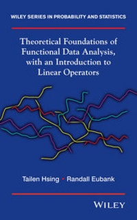 Abbildung von: Theoretical Foundations of Functional Data Analysis, with an Introduction to Linear Operators - Wiley