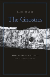Enlarge image Cover: The Gnostics - Harvard University Press