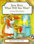 Cover: Jesse Bear, What Will You Wear? - Simon & Schuster