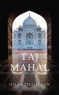 Abbildung von: Taj Mahal - Harvard University Press