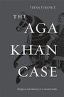 Bild: The Aga Khan Case - Harvard University Press