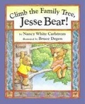 Cover: Climb the Family Tree, Jesse Bear! - Simon & Schuster