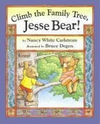 Enlarge image Cover: Climb the Family Tree, Jesse Bear! - Simon & Schuster