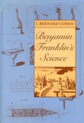 Cover: Benjamin Franklin's Science - Harvard University Press
