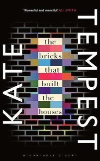 Enlarge image Cover: The Bricks that Built the Houses - Bloomsbury Circus
