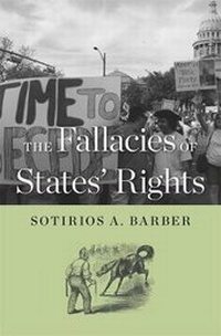 Enlarge image Cover: The Fallacies of States' Rights - Harvard University Press