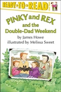 Cover: Pinky and Rex and the Double-Dad Weekend - Simon & Schuster