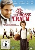 Cover: Der ganz gro&szlig;e Traum - LEONINE Distribution GmbH