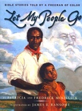 Cover: Let My People Go - Atheneum Books for Young Readers