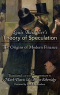 Cover: Louis Bachelier's Theory of Speculation - Princeton University Press