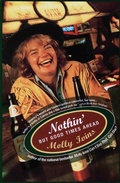 Cover: Nothin' But Good Times Ahead - Vintage Books