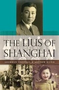 Cover: The Lius of Shanghai - Harvard University Press