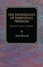 Cover: The Pathologies of Individual Freedom - Princeton University Press