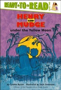 Cover: Henry and Mudge Under the Yellow Moon - Simon Spotlight