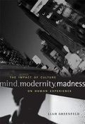 Cover: Mind, Modernity, Madness - Harvard University Press