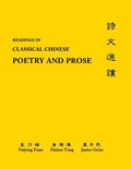 Cover: Readings in Classical Chinese Poetry and Prose - Princeton University Press