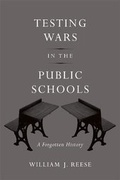 Cover: Testing Wars in the Public Schools - Harvard University Press