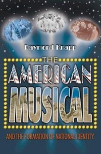 Enlarge image Cover: The American Musical and the Formation of National Identity - Princeton University Press