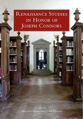 Cover: Renaissance Studies in Honor of Joseph Connors, Volumes 1 and 2 - I Tatti