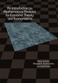 Cover: An Introduction to Mathematical Analysis for Economic Theory and Econometrics - Princeton University Press