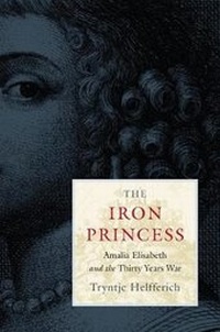 Enlarge image Cover: The Iron Princess - Harvard University Press