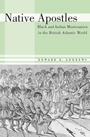 Bild: Native Apostles - Harvard University Press