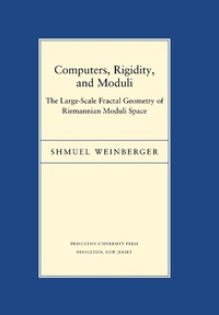 Abbildung von: Computers, Rigidity, and Moduli - Princeton University Press