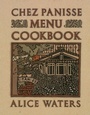 Cover: Chez Panisse Menu Cookbook - Random House USA Inc