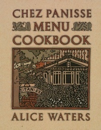 Enlarge image Cover: Chez Panisse Menu Cookbook - Random House USA Inc