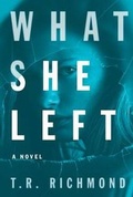 Cover: What She Left - Simon & Schuster