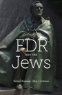 Cover: FDR and the Jews - Harvard University Press