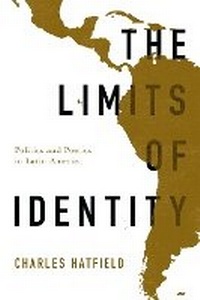 Enlarge image Cover: The Limits of Identity - University of Texas Press