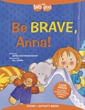 Cover: Be Brave, Anna! - Tyndale House Publishers