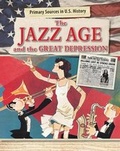 Cover: The Jazz Age and the Great Depression - Cavendish Square Publishing
