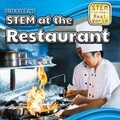 Cover: Discovering Stem at the Restaurant - PowerKids Press