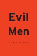 Cover: Evil Men - Harvard University Press