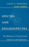 Cover: Spectra and Pseudospectra - Princeton University Press