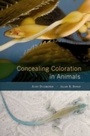 Cover: Concealing Coloration in Animals - Harvard University Press