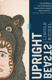 Enlarge image Cover: Upright Beasts - Coffee House Press
