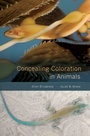 Cover: Concealing Coloration in Animals - Harvard University Press
