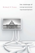 Cover: The Challenge of Congressional Representation - Harvard University Press
