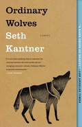 Cover: Ordinary Wolves - Milkweed Editions