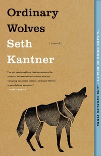 Enlarge image Cover: Ordinary Wolves - Milkweed Editions