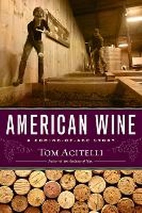 Abbildung von: American Wine - Chicago Review Press