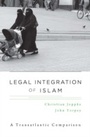 Cover: Legal Integration of Islam - Harvard University Press
