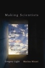 Cover: Making Scientists - Harvard University Press