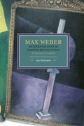 Cover: Max Weber: Modernisation As Passive Revolution: A Gramscian Analysis - Haymarket Books