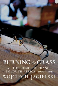 Abbildung von: Burning the Grass - Seven Stories Press,U.S.