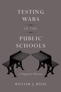 Enlarge image Cover: Testing Wars in the Public Schools - Harvard University Press